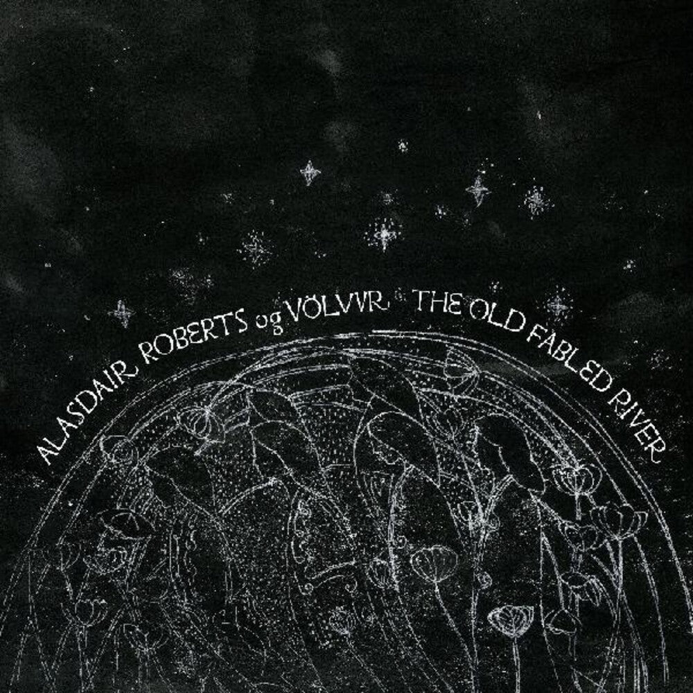 the album cover for Alasdair Roberts  Og Volvur - Alasdair Roberts Og Volvur