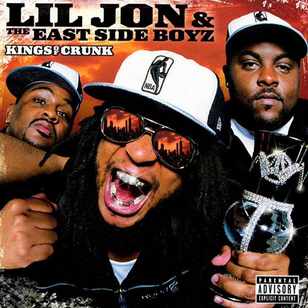 the album cover for Lil Jon & The East Side Boyz - Kings Of Crunch