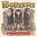 the album cover for Idolizers - Concretins