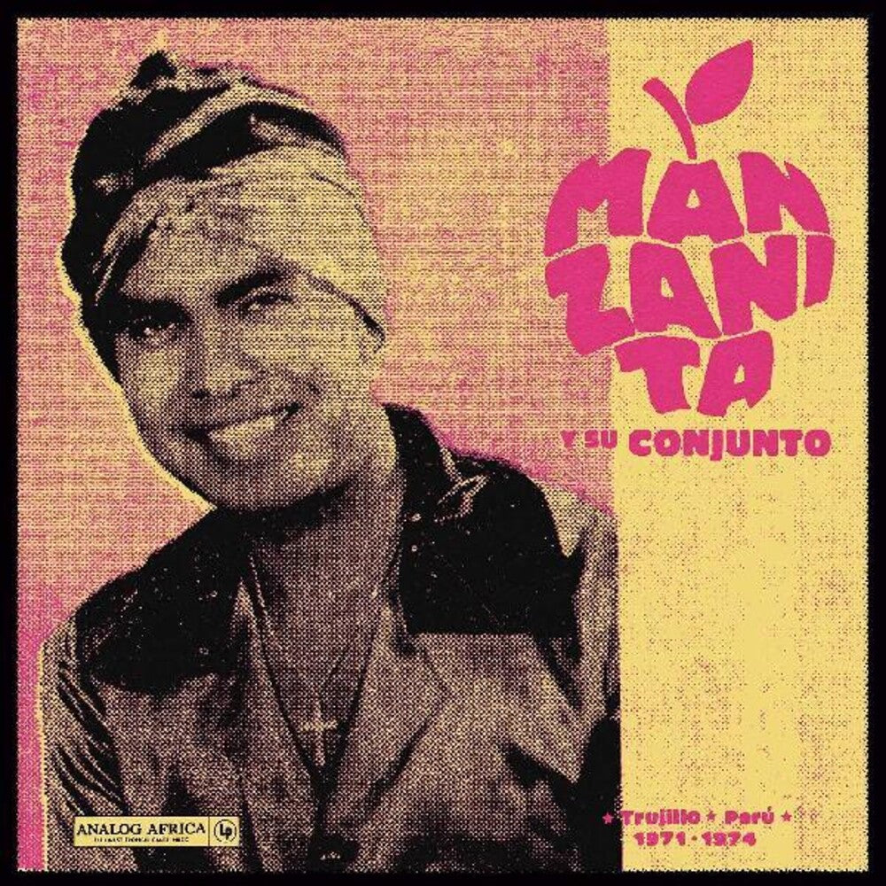 the album cover for Manzanita y su Conjunto - Trujillo Peru 1971 - 1974 (Gate) [Limited Edition] [180 Gram]