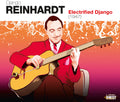 the album cover for Django Reinhardt - Electrified Django (1947)