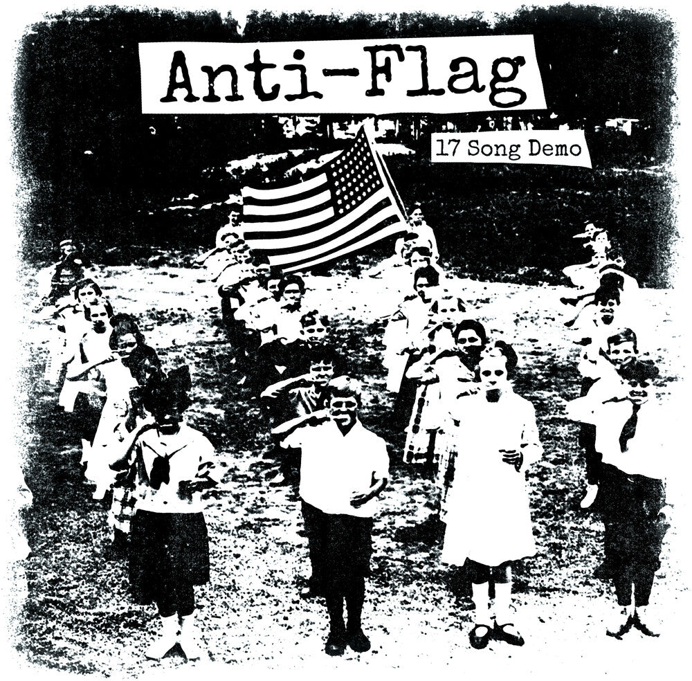 the album cover for Anti-Flag - 17 Song Demo