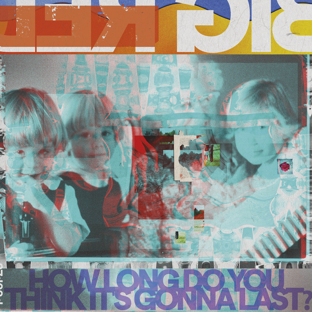the album cover for Big Red Machine - How Long Do You Think It's Gonna Last?
