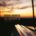 the album cover for Turin Brakes - Optimist (Uk)