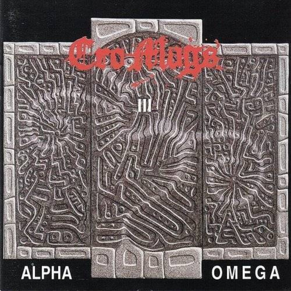 the album cover for Cro-Mags - Alpha Omega (Uk)