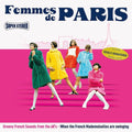 the album cover for Femme De Paris / Various - Femme De Paris / Various (Spa)
