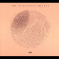 the album cover for The Wandering Hearts - The Wandering Hearts
