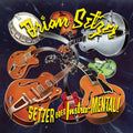 the album cover for Brian Setzer - Setzer goes Instru-MENTAL! [Yellow Splatter LP]