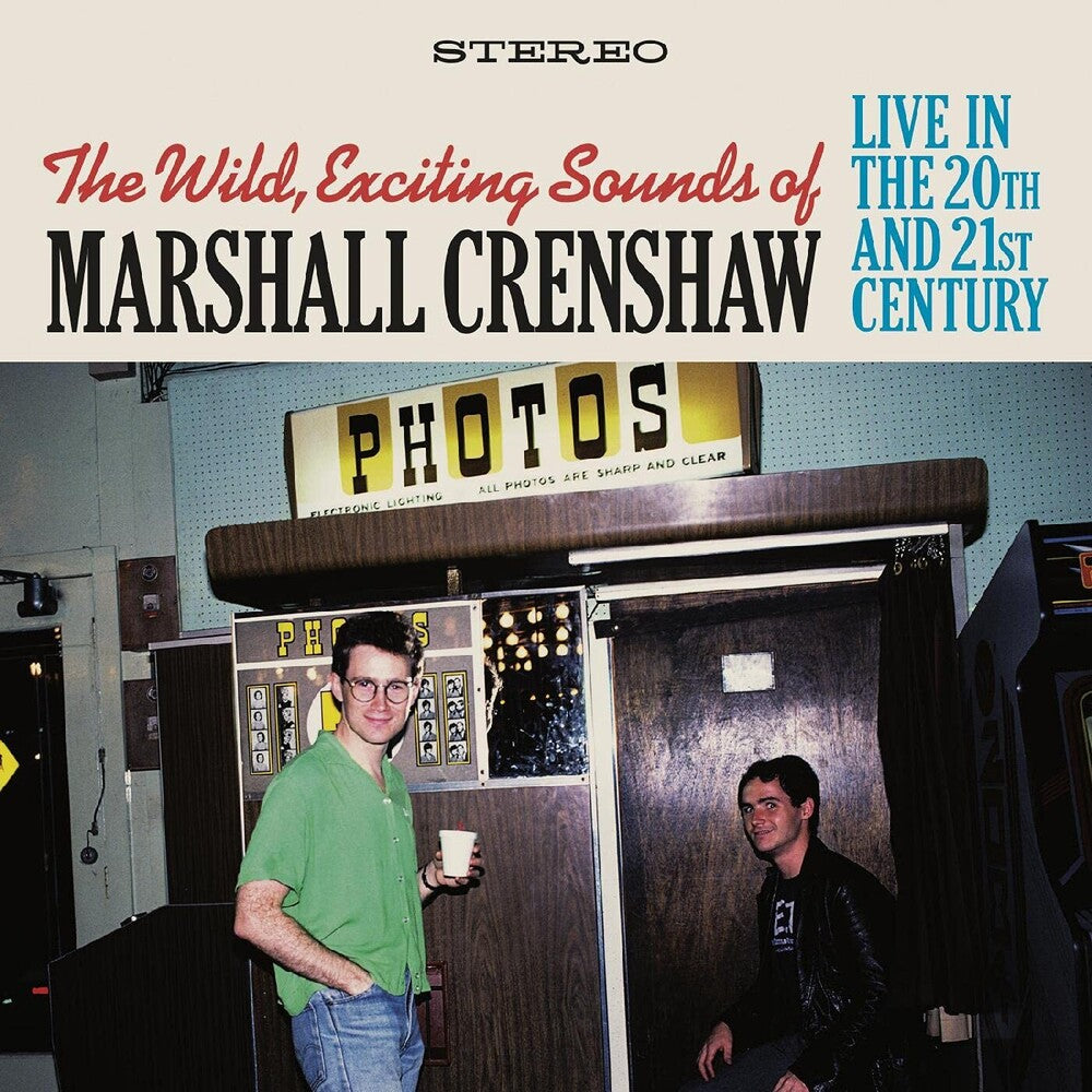 the album cover for Marshall Crenshaw - Wild Exciting Sounds Of Marshall Crenshaw: Live