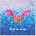 the album cover for Weezer - Weezer X Wave Break (Tell Me What You Want) - Single