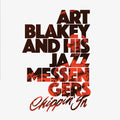 the album cover for Art Blakey & The Jazz Messengers - Chippin In (Clear Vinyl) [Colored Vinyl] [Clear Vinyl] [Limited Edition] [180 Gram]