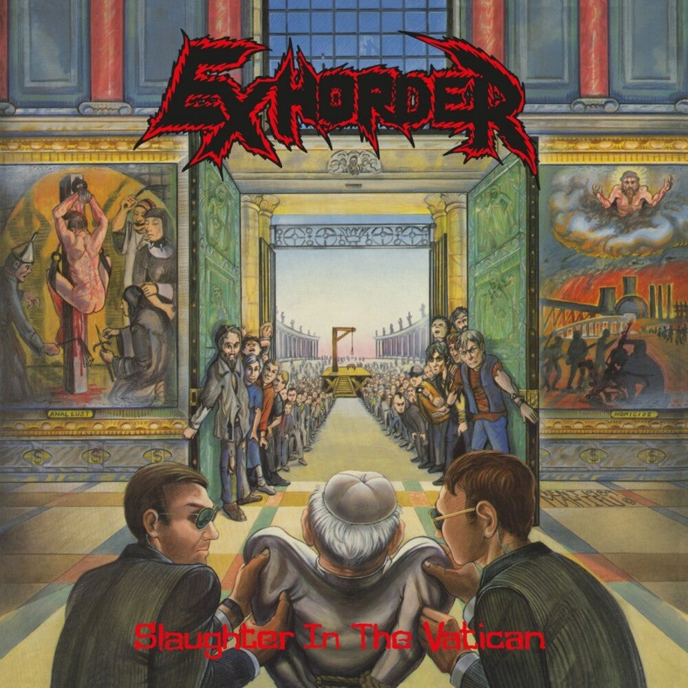 the album cover for Exhorder - Slaughter In The Vatican (Blk) [180 Gram] (Hol)