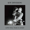 the album cover for Joy Division - Love Will Tear Us Apart