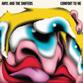 the album cover for Amyl and The Sniffers - Comfort To Me