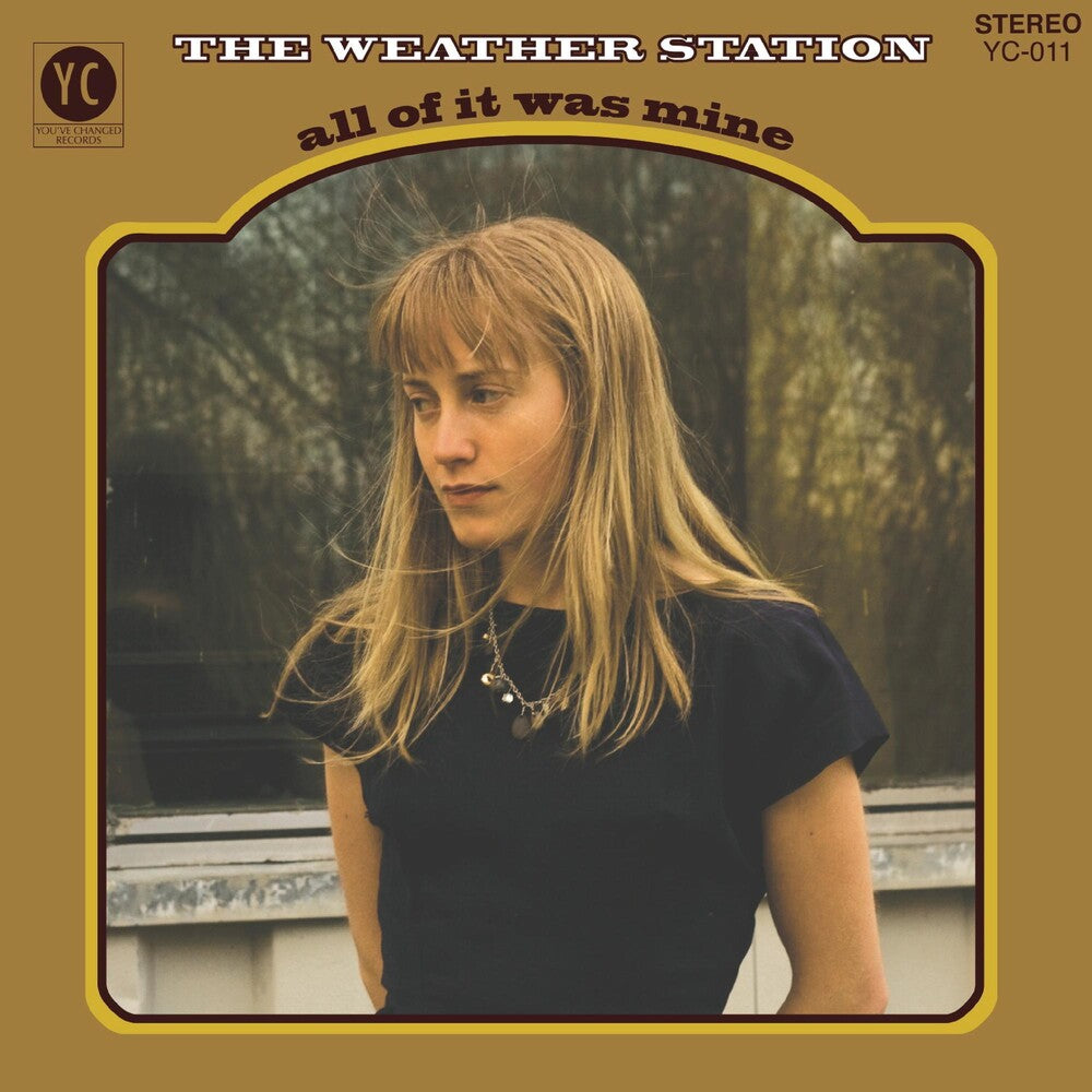 the album cover for The Weather Station - All Of It Was Mine: 10th Anniversary