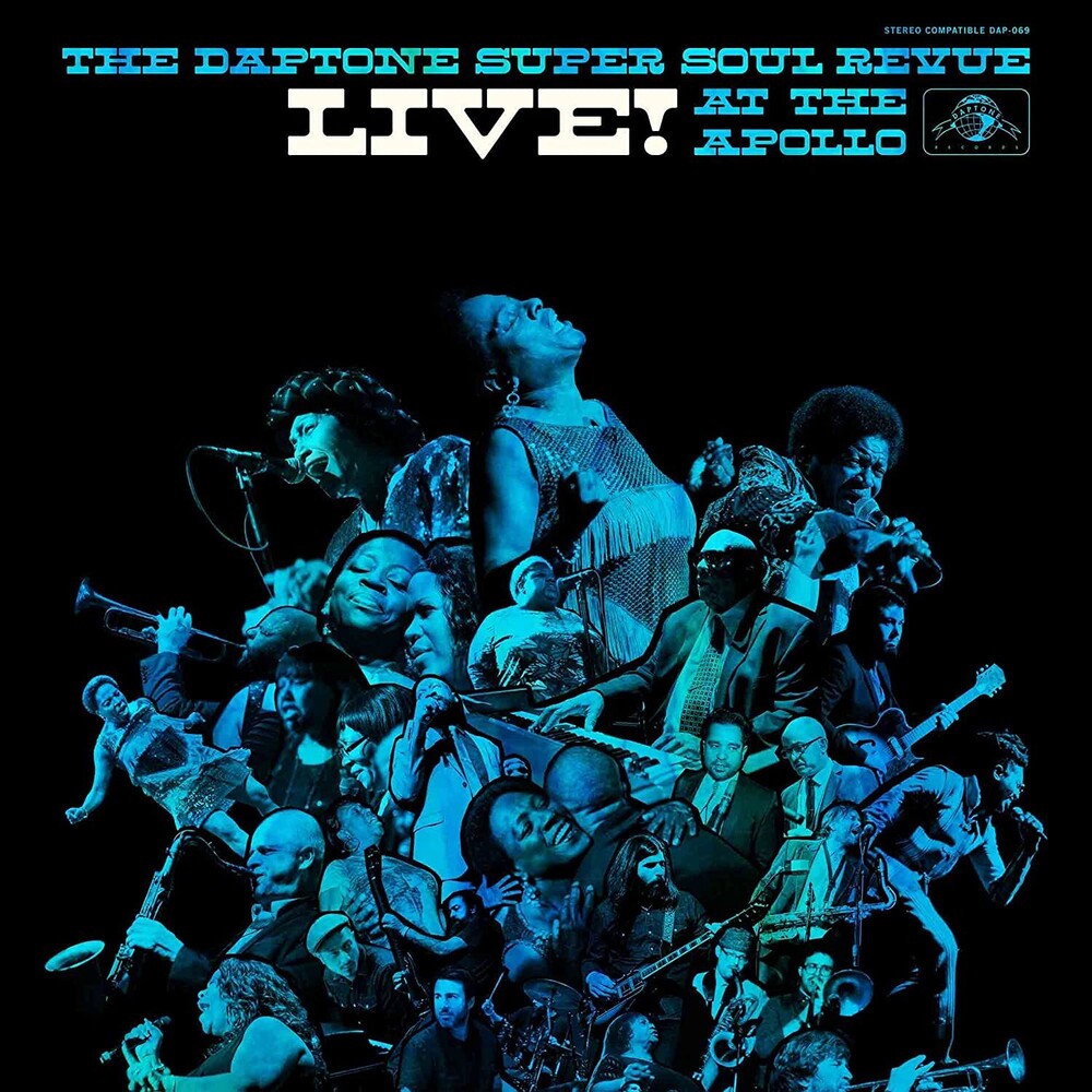 the album cover for Various Artists - The Daptone Super Soul Revue Live! At the Apollo [Limited Edition Translucent Tie-Eye Teal 3LP]