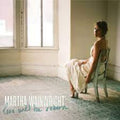 the album cover for Martha Wainwright - Love Will Be Reborn