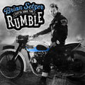 the album cover for Brian Setzer - Gotta Have The Rumble