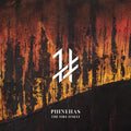 the album cover for Phinehas - Fire Itself