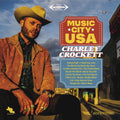 the album cover for Charley Crockett - Music City USA [Indie Exclusive Limited Edition LP + 11x11 Autographed Insert]