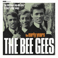 the album cover for Bee Gees - Early Years