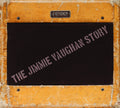 the album cover for Jimmie Vaughan - Jimmie Vaughan Story (W/Book) (Box) [Limited Edition] (Uk)