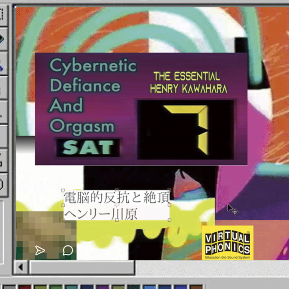 the album cover for Henry Kawahara - Cybernetic Defiance & Orgasm: Essential Henry