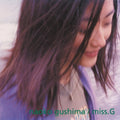 the album cover for Naoko Gushima - miss.G
