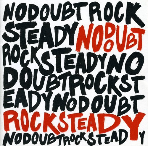 the album cover for No Doubt - Rock Steady