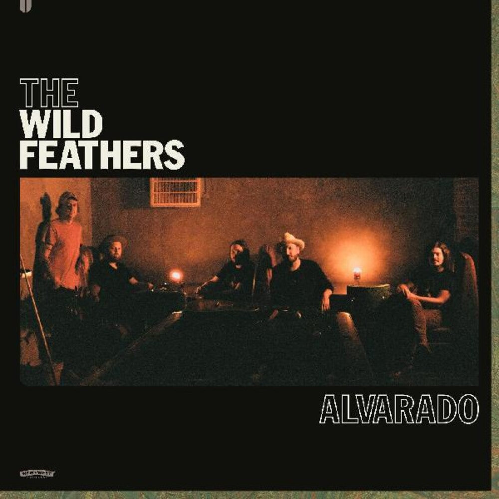 the album cover for The Wild Feathers - Alvarado