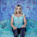 the album cover for Lauren Alaina - Sitting Pretty On Top Of The World