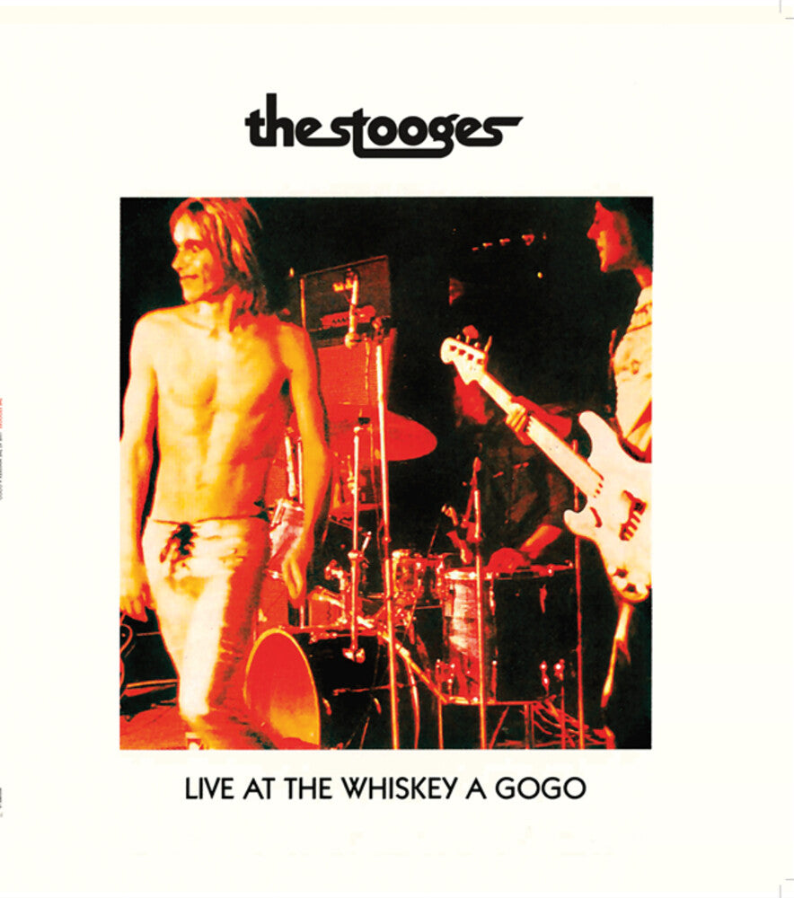 the album cover for The Stooges - Live At Whiskey A Gogo (Bonus Track) [Colored Vinyl] (Wht)