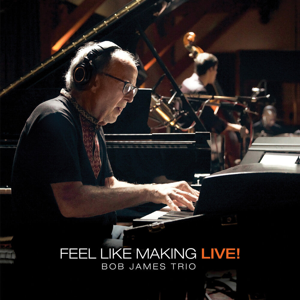 the album cover for Bob James - Feel Like Making Live! (Orange Vinyl) [Colored Vinyl] [180 Gram]