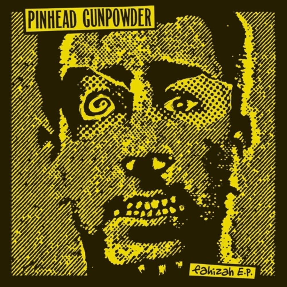 the album cover for Pinhead Gunpowder - Fahizah