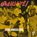 the album cover for Orqestra Afro Brasileira - Obaluaye (10in) (Uk)
