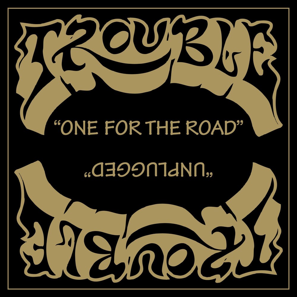 the album cover for Trouble - One For The Road (2021 Remaster) [Remastered]