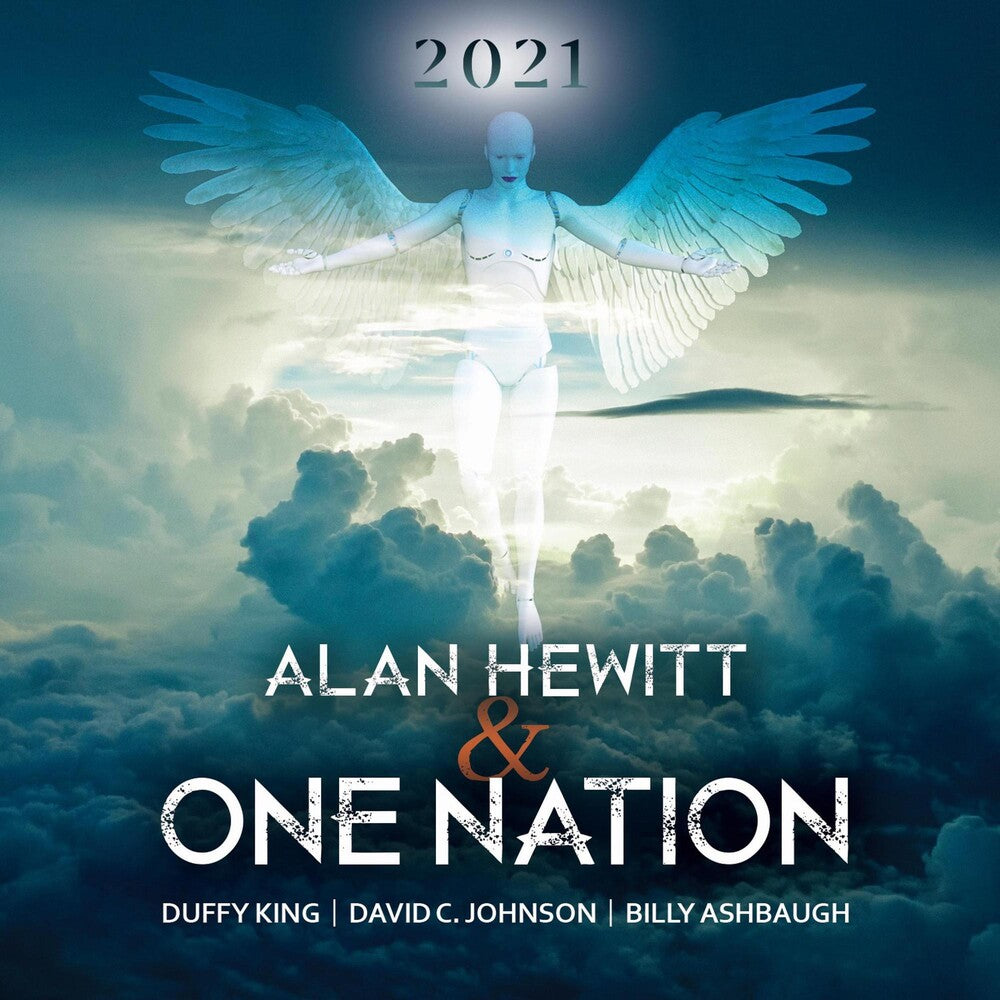 the album cover for Alan Hewitt  & One Nation - 2021