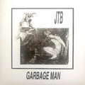 the album cover for Jeff The Brotherhood - Garbage Man [Indie Exclusive Limited Edition Vinyl Single]