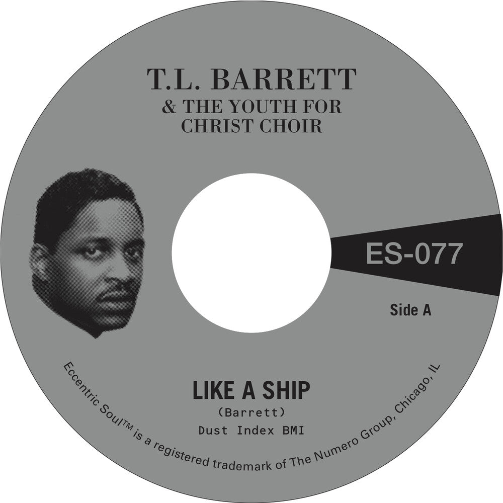 the album cover for Pastor Barrett  T.L. / Youth For Christ Choir - Like A Ship B/W Nobody Knows [Indie Exclusive] [Indie Exclusive]