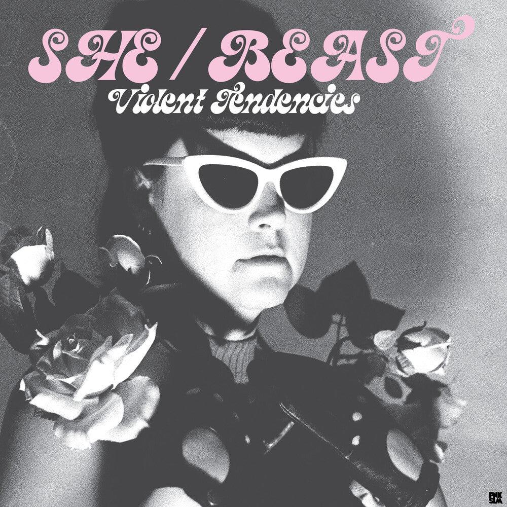 the album cover for She/Beast - Violent Tendencies (Blk)
