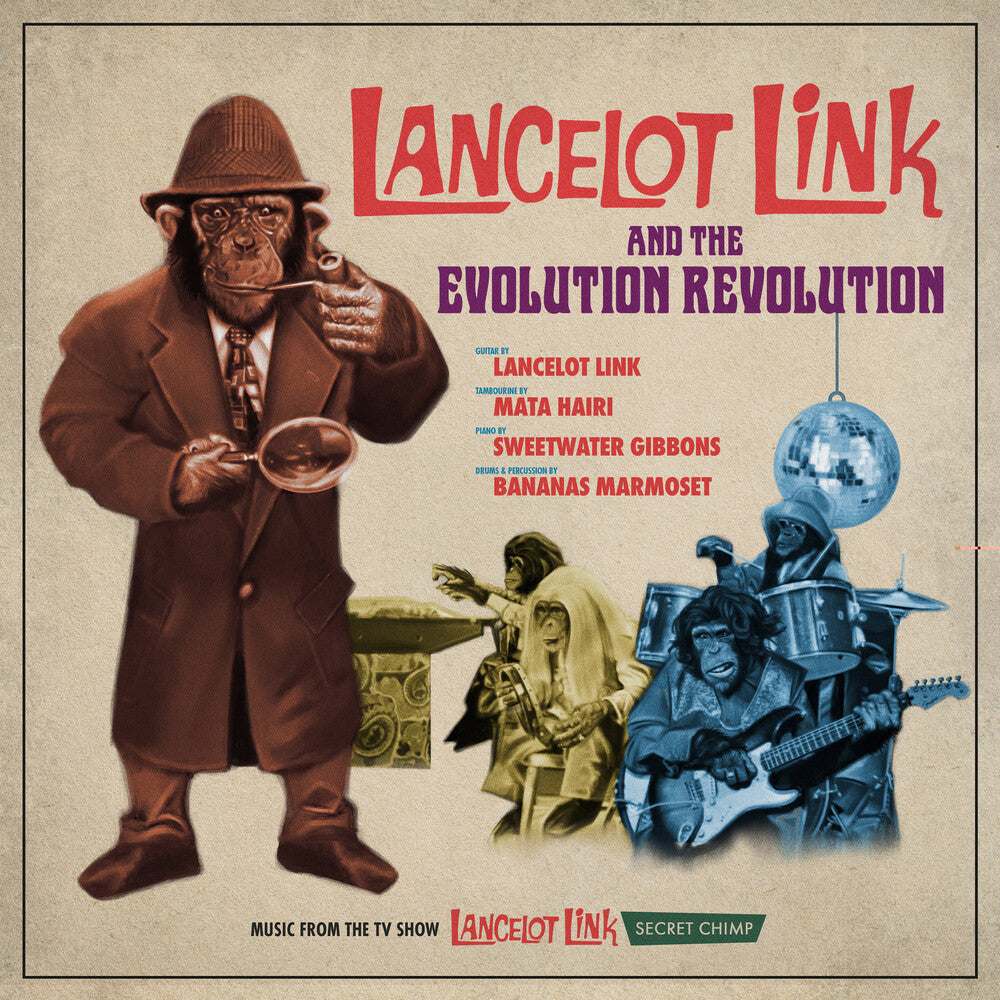 the album cover for Lancelot Link & the Evolution Revolution - Lancelot Link Secret Chimp (50th Anniversary Edition)
