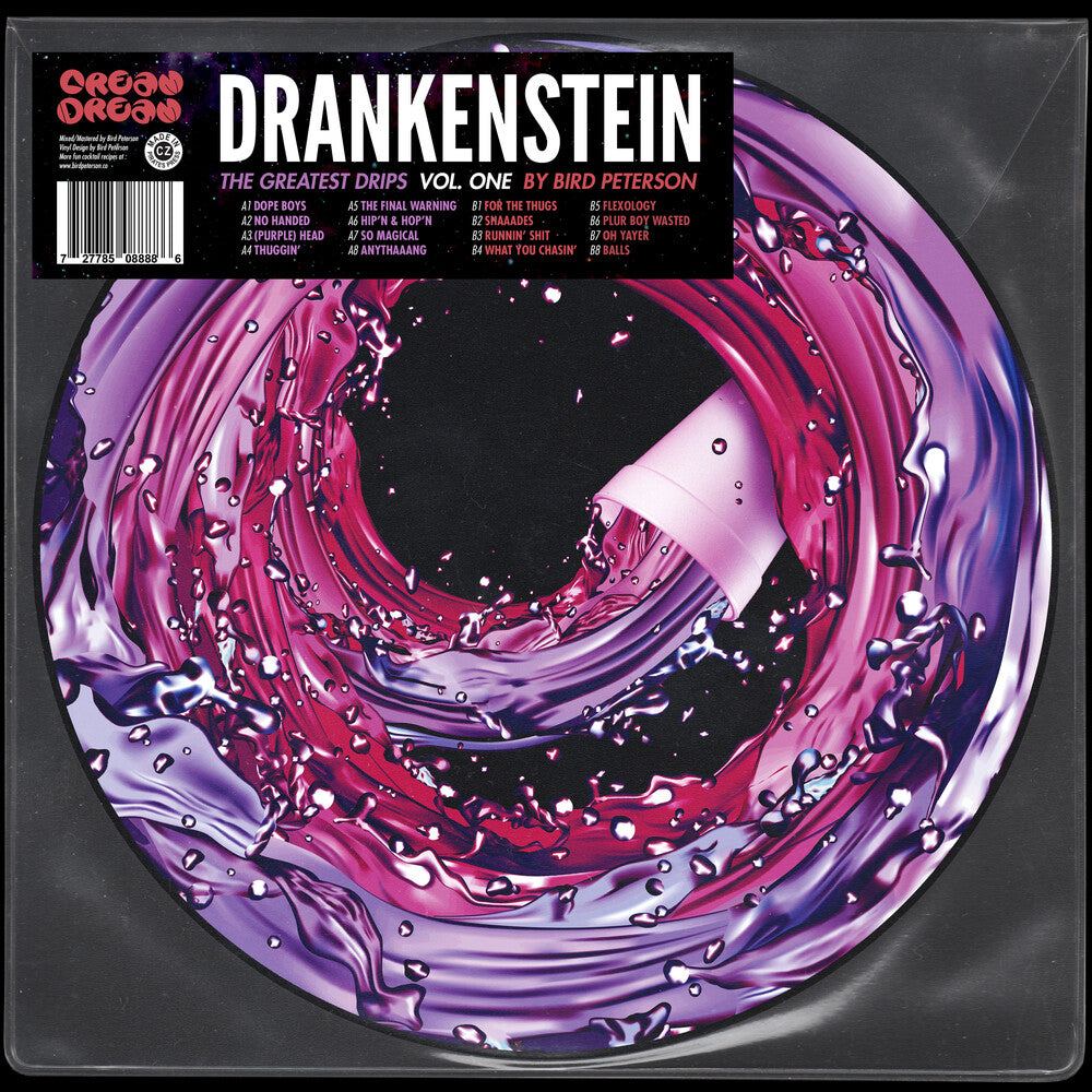 the album cover for Bird Peterson - Drankenstein: The Greatest Drips Vol. 1
