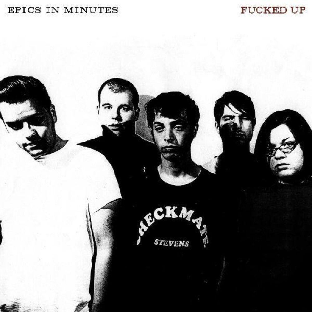 the album cover for Fucked Up - Epics In Minutes