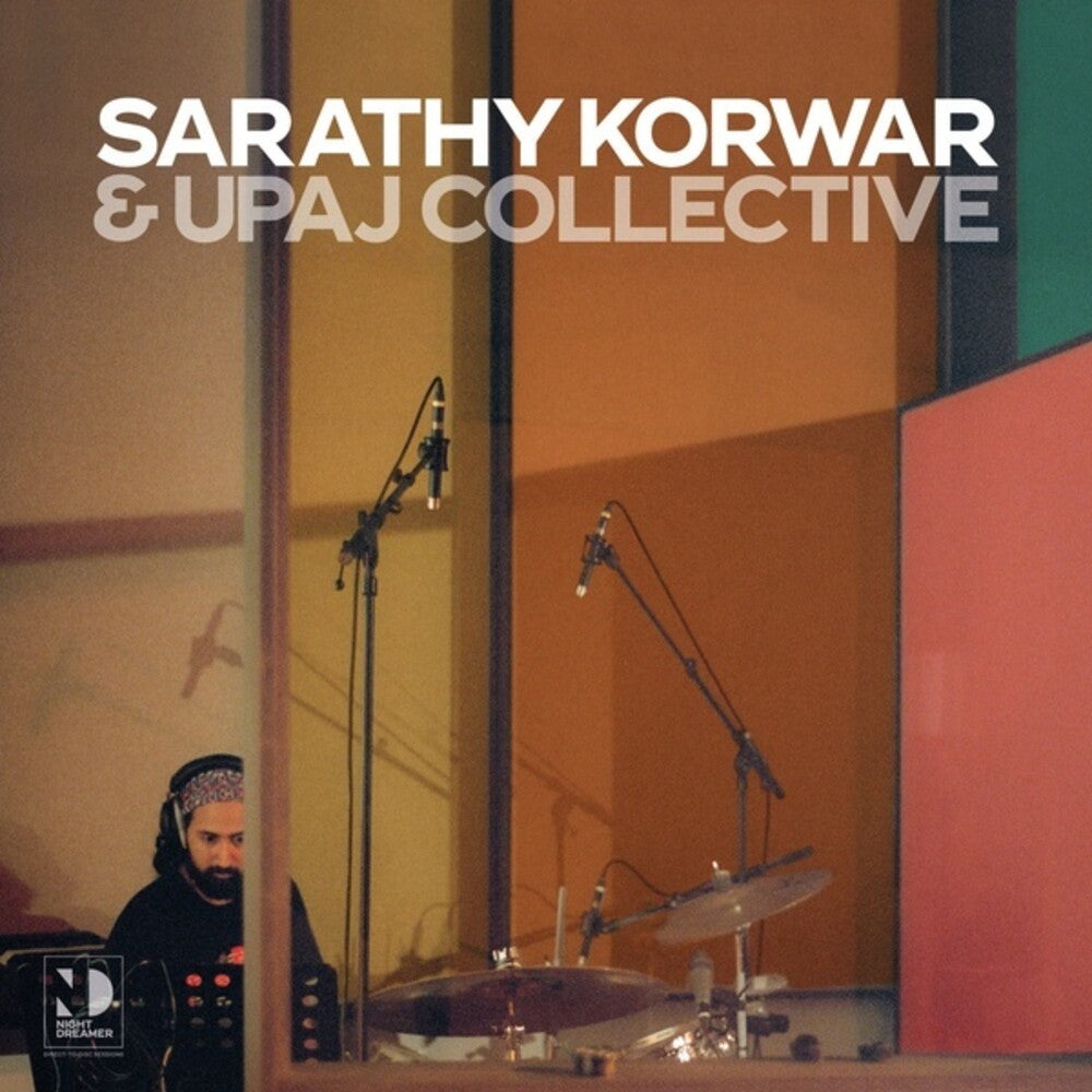 the album cover for Sarathy Korwar / Upaj Collective - Night Dreamer Direct-to-disc Sessions