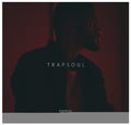 the album cover for Bryson Tiller - T R A P S O U L [Deluxe] (Gate) (Ofv)