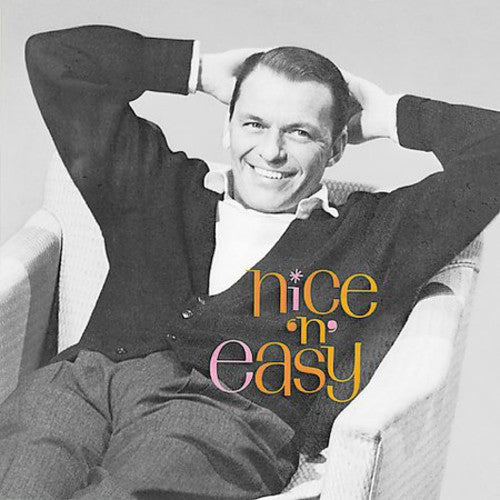 the album cover for Frank Sinatra - Nice N Easy