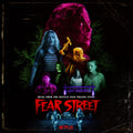 the album cover for Marco Beltrami - Fear Street: Parts 1-3 (Music From The Netflix Horror Trilogy Event)