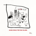 the album cover for GUSTAF - Audio Drag For Ego Slobs