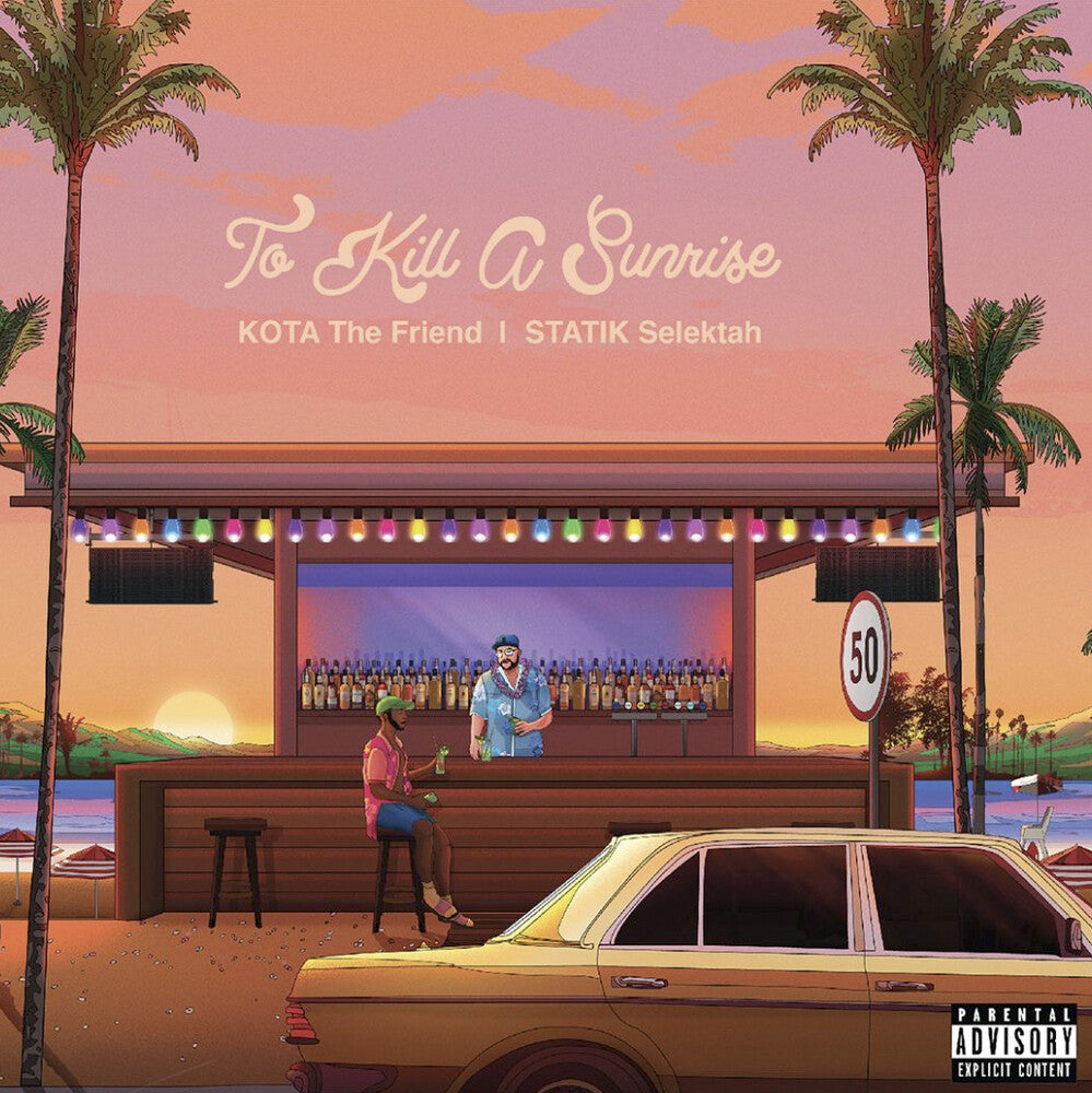 the album cover for Kota the Friend / Statik Selektah - To Kill A Sunrise