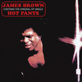 the album cover for James Brown - Hot Pants